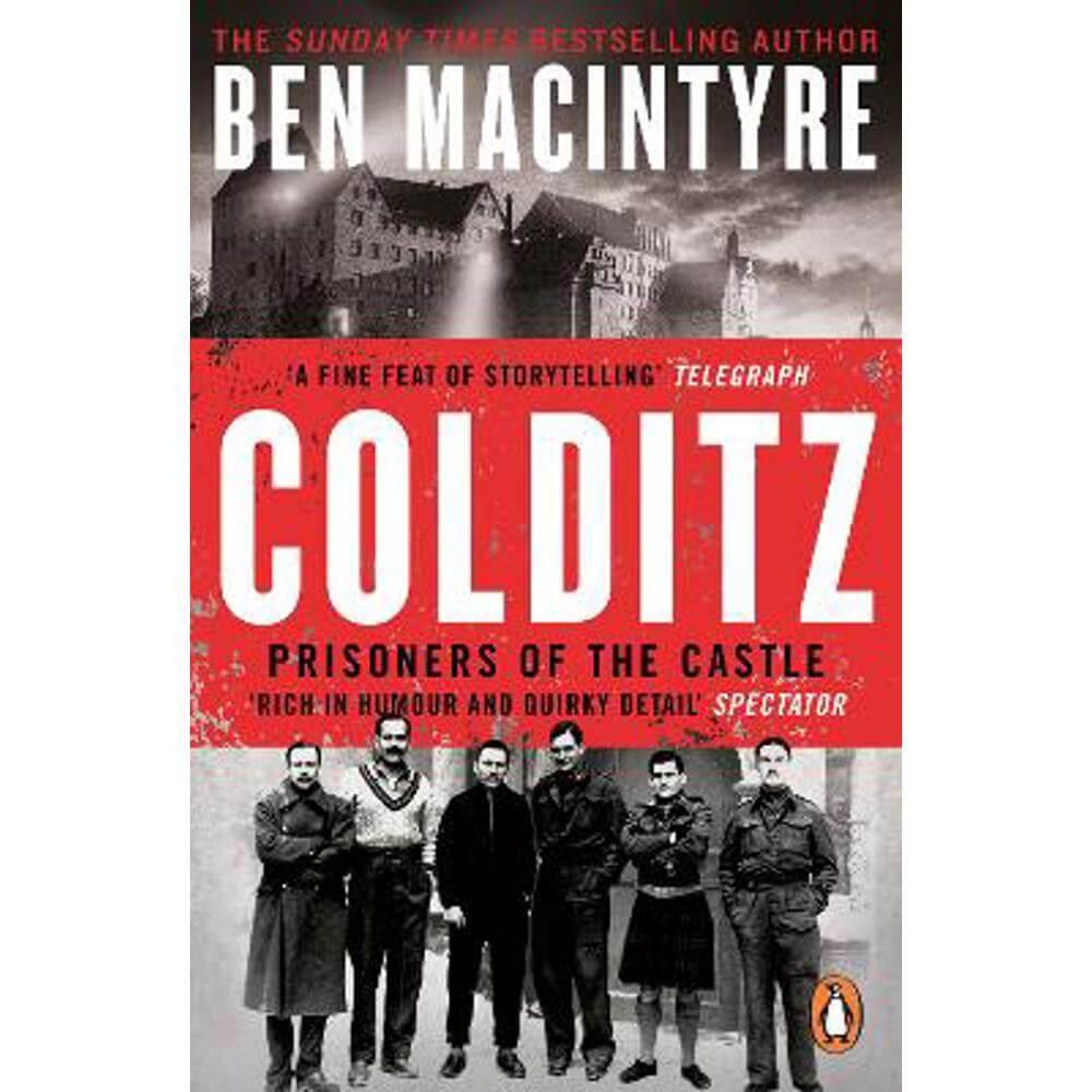 Colditz: Prisoners of the Castle (Paperback) - Ben Macintyre